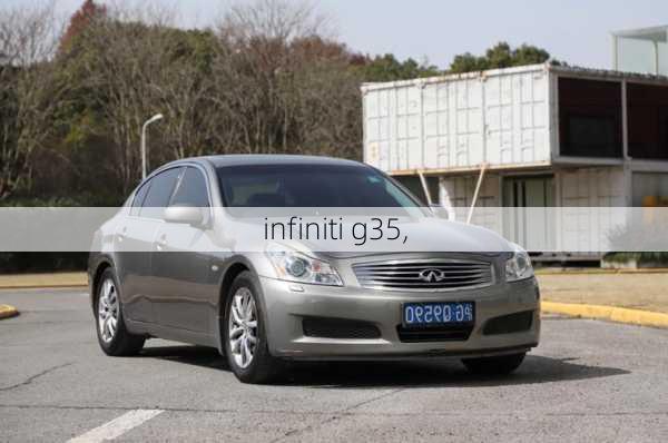 infiniti g35,