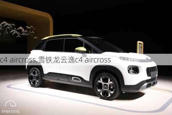 c4 aircross,雪铁龙云逸c4 aircross