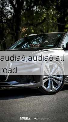 audia6,audia6 allroad